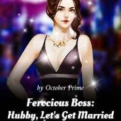 Ferocious Boss: Hubby, Let's Get Married