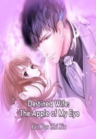 Destined Wife: The Apple of My Eye