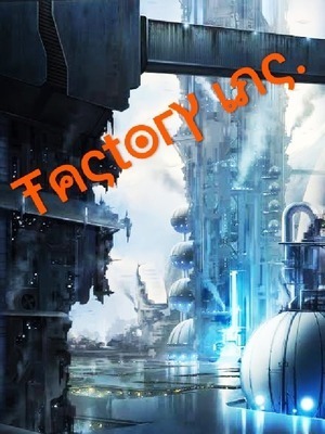 Factory Inc. 