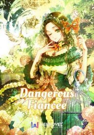 Dangerous Fiancee