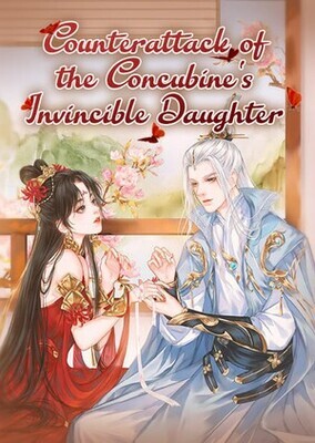 Counterattack of the Concubine's Invincible Daughter