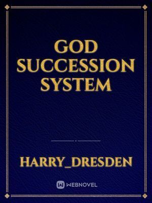 God succession system