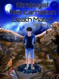 Strategists Reincarnation Death Match