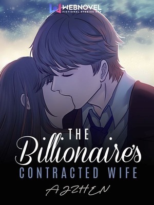 The Billionaire's Contracted Wife