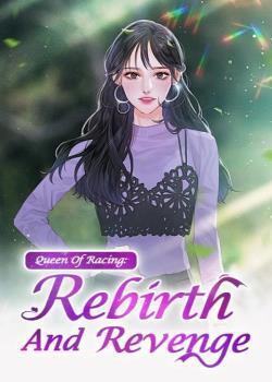 Queen Of Racing: Rebirth And Revenge