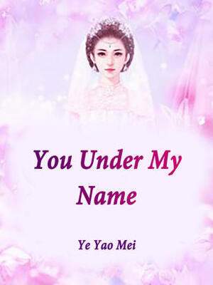 You,Under My Name