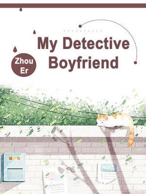 My Detective Boyfriend