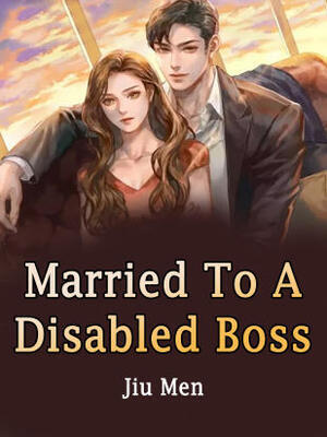 Married To A Disabled Boss