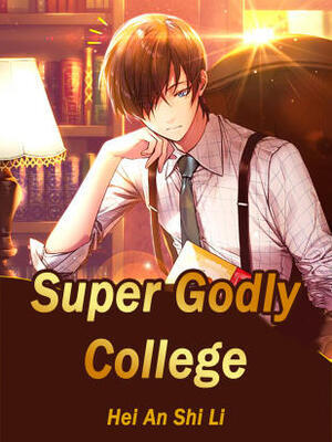 Super Godly College