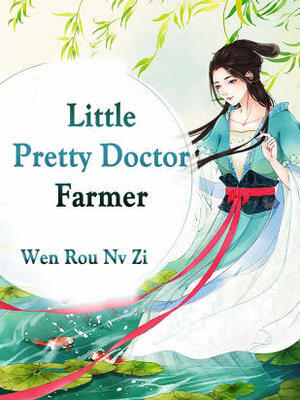 Little Pretty Doctor Farmer