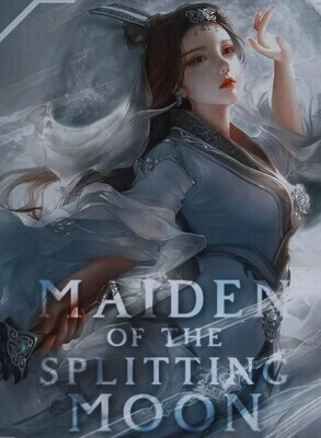 Maiden Of The Splitting Moon