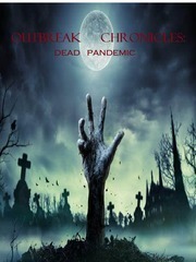 Outbreak Chronicles: Dead Pandemic