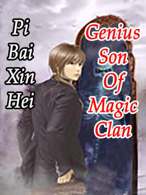 Genius Son Of Magic Clan