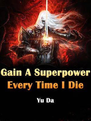 Gain A Superpower Every Time I Die