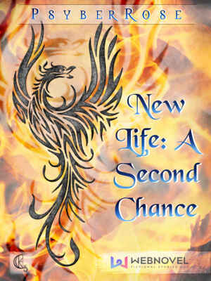 New Life: A Second Chance