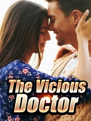 The Vicious Doctor
