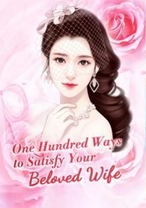 One Hundred Ways to Satisfy Your Beloved Wife